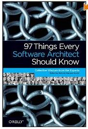 97Things 97 things every software architect should know