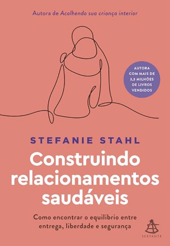 Livro Construindo Relacionamentos Saudáveis